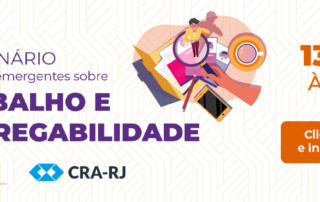 1º SEMINÁRIO DE TEMAS EMERGENTES SOBRE O TRABALHO E A EMPREGABILIDADE