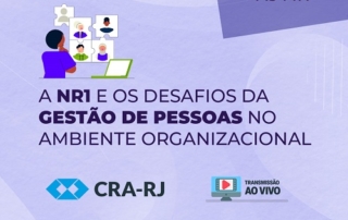 A NR1 e os desafios da Gestão de Pessoas no ambiente organizacional